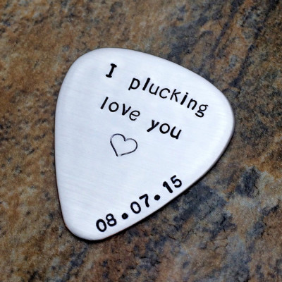 Personalised Hand Stamped Guitar Pick with "I Plucking Love You" - Perfect Anniversary or Wedding Gift for Husband