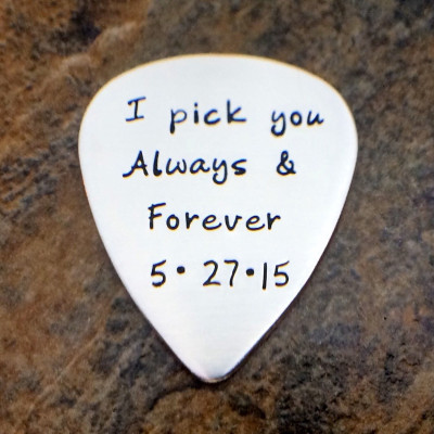 Custom Engraved Sterling Silver "I Pick You Always and Forever" Guitar Pick Gift for Him - Christmas, Anniversary, Wedding Day