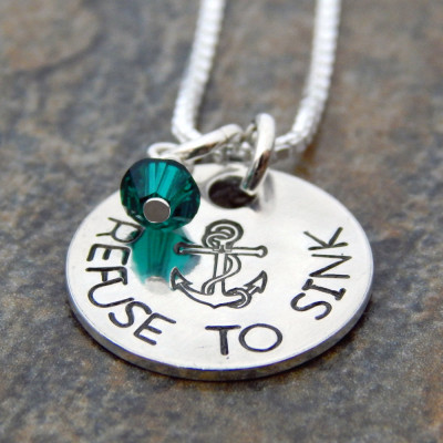 Personalised Sterling Silver Refuse to Sink Anchor Necklace - Hand Stamped Jewellery for Women - Graduation Gift for Her - Birthday Present with Birthstone