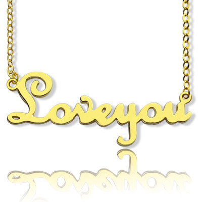 Personalised 18ct Gold Plated French Font I Love You Name Necklace - By The Name Necklace;